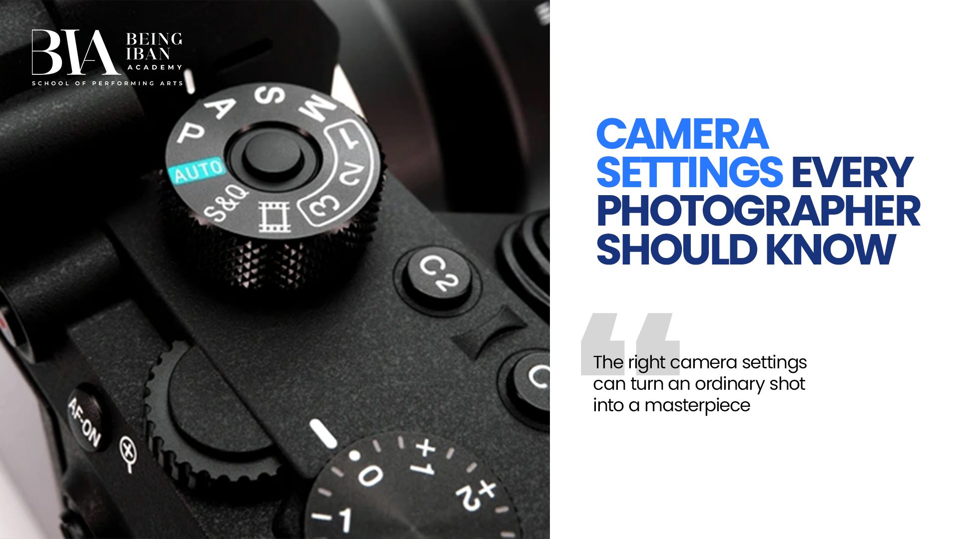 Camera Settings Every Photographer Should Know | BIA