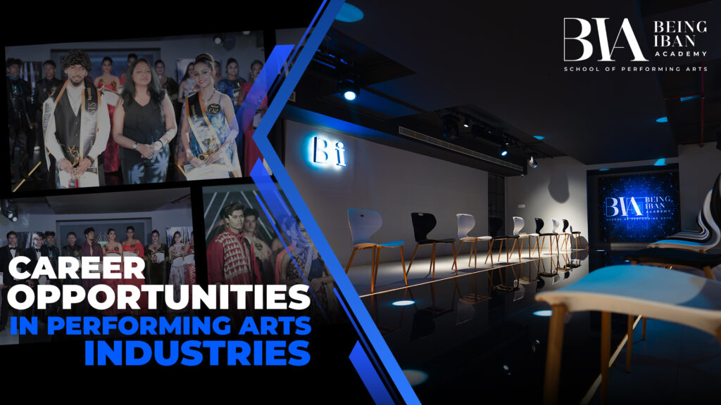 Career opportunities in performing arts industries 2 Career opportunities in performing arts industries