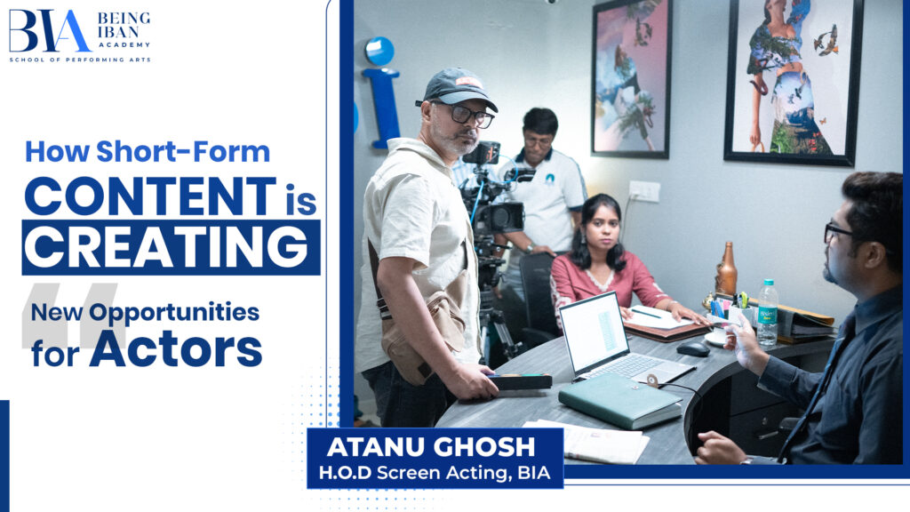 How Short-Form Content is Creating New Opportunities for Actors