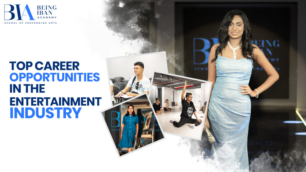 Top Career opportunities in the entertainment industry
