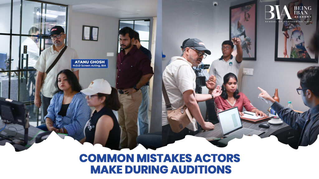 Common Mistakes Actors Make During Auditions