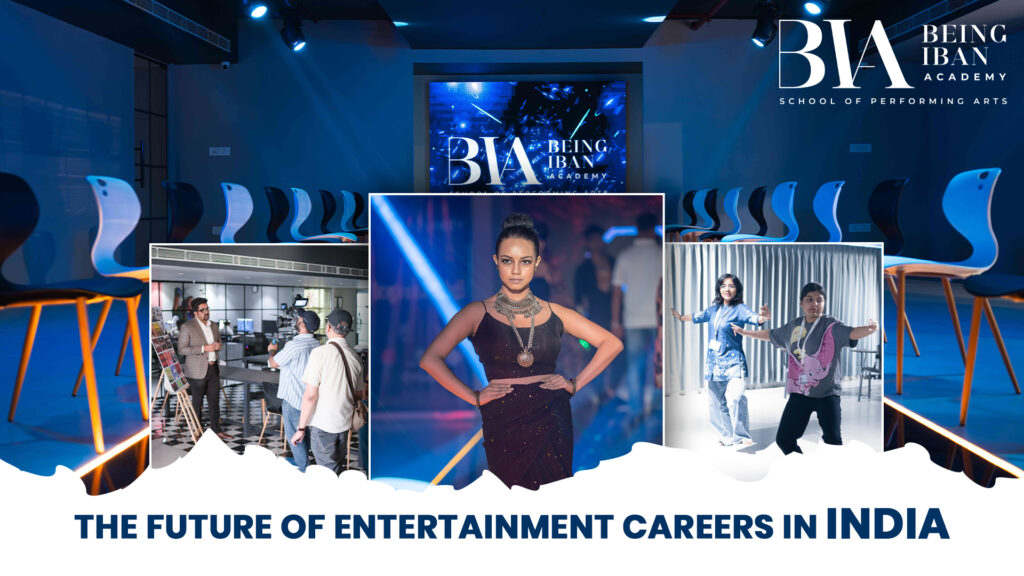 The Future of Entertainment Careers in India