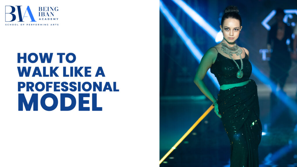 How to Walk like a Professional Model