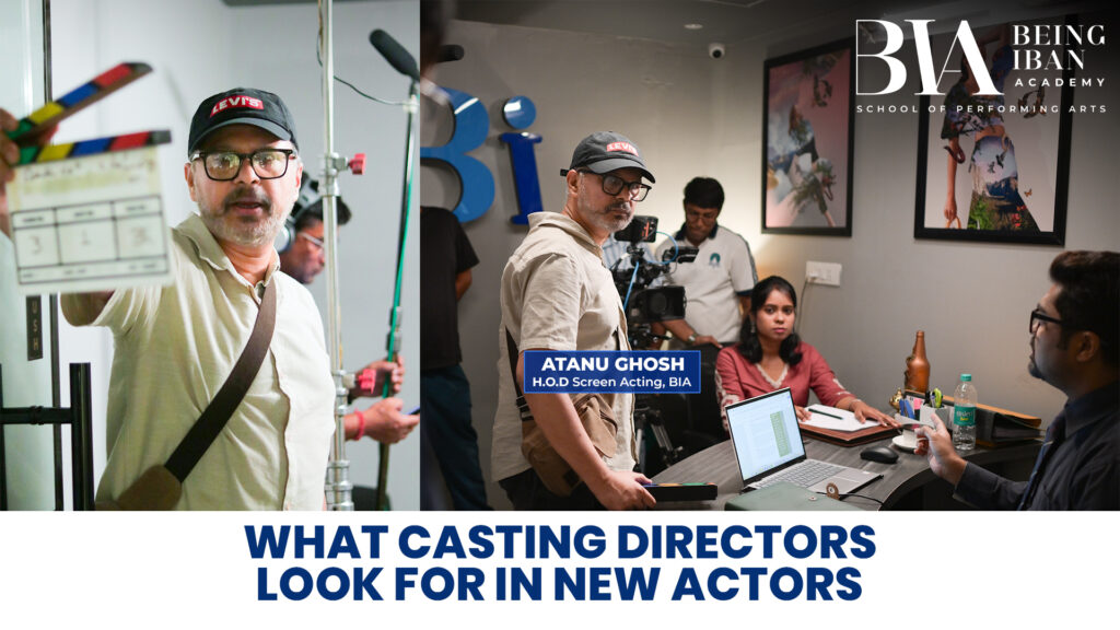What Casting Directors Look for in New Actors